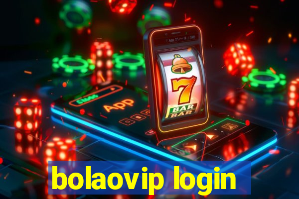 bolaovip login